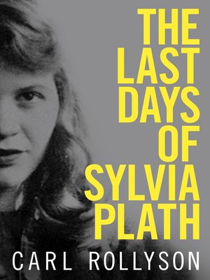 cover image of The Last Days of Sylvia Plath